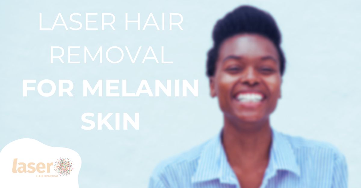 Laser hair removal for melanin skin