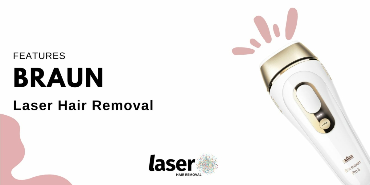 Braun laser hair removal